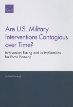 Are U.S. Military Interventions Contagious Over Time?