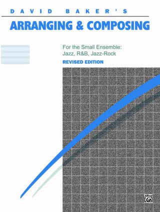 David Baker's Arranging & Composing