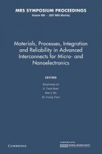 Materials, Processes, Integration and Reliability in Advanced Interconnects for Micro- and Nanoelectronics: Volume 990