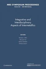 Intergrative and Inerdisciplinary Aspects of Intermetallics: Volume 842