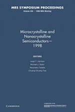 Microcrystalline and Nanocrystalline Semiconductors - 1998: Volume 536