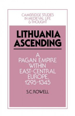 Lithuania Ascending (S. C. Rowell)(Miękka)
