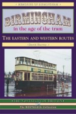 Birmingham in the Age of the  Tram