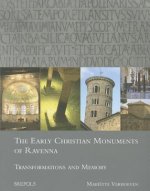 Early Christian Monuments of Ravenna