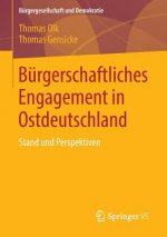 Burgerschaftliches Engagement in Ostdeutschland