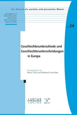 Geschlechterunterschiede und Geschlechterunterscheidungen in Europa