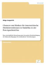 Chancen und Risiken fur oesterreichische Direktinvestitionen in Sudafrika in der Post-Apartheid-AEra