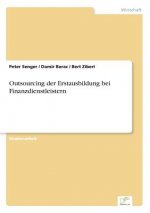Outsourcing der Erstausbildung bei Finanzdienstleistern