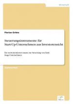 Steuerungsinstrumente fur Start-Up-Unternehmen aus Investorensicht