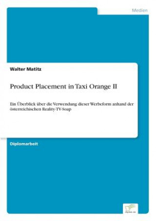 Product Placement in Taxi Orange II