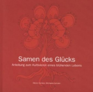 Samen des Glücks