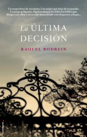 La Ultima Decision