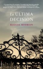 La Ultima Decision