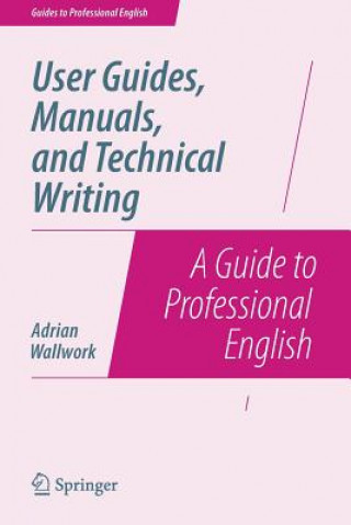 User Guides, Manuals, and Technical Writing