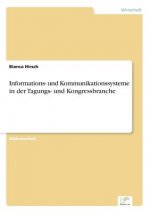 Informations- und Kommunikationssysteme in der Tagungs- und Kongressbranche