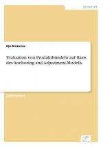 Evaluation von Produktbundeln auf Basis des Anchoring and Adjustment-Modells