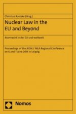 Nuclear Law in the EU and Beyond