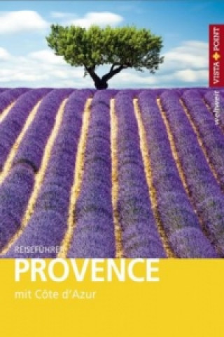 Vista Point weltweit Reiseführer Provence