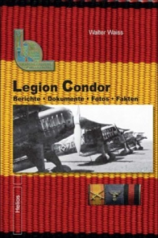Legion Condor. Bd.2