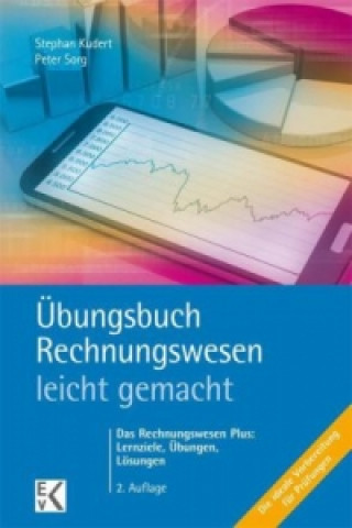 Übungsbuch Rechnungswesen - - leicht gemacht