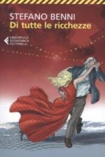 Di tutte le ricchezze - Paperback ed. 2014