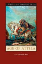 Cambridge Companion to the Age of Attila