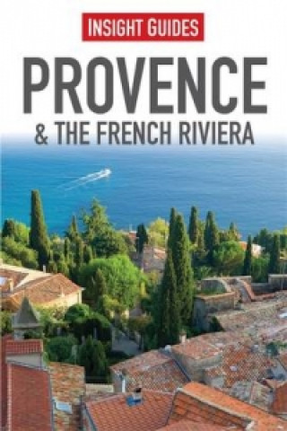 Insight Guides: Provence & the French Riviera