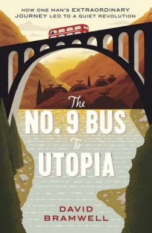 No.9 Bus to Utopia