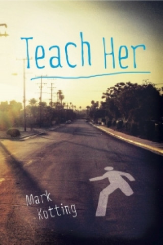 Teach Her