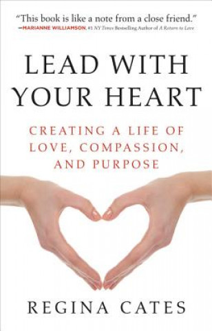 Lead With Your Heart