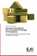 Istruzioni Disciplinari Per Il Progetto Di Alloggi Di Emergenza