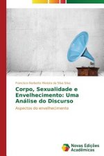 Corpo, Sexualidade e Envelhecimento