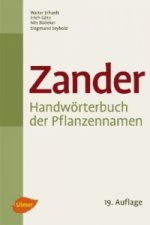 Zander. Handwörterbuch der Pflanzennamen. Dictionary of plant names. Dictionnaire des noms de plantes