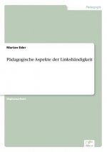 Padagogische Aspekte der Linkshandigkeit