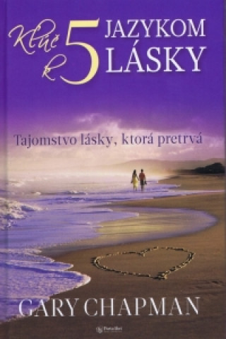 Kľúč k piatim jazykom lásky