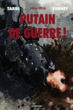 Putain de guerre! Integrale 2014