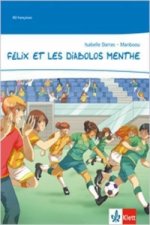 Félix et les Diabolos Menthe