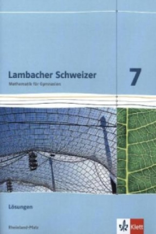 Lambacher Schweizer Mathematik 7. Ausgabe Rheinland-Pfalz