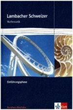 Lambacher Schweizer Mathematik Einführungsphase. Ausgabe Nordrhein-Westfalen, m. 1 CD-ROM