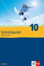 Schnittpunkt Mathematik 10. Ausgabe Thüringen
