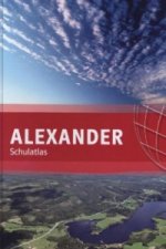 ALEXANDER Schulatlas. Allgemeine Ausgabe