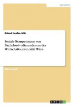 Soziale Kompetenzen von Bachelor-Studierenden an der Wirtschaftsuniversität Wien