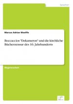 Boccaccios Dekameron und die kirchliche Bucherzensur des 16. Jahrhunderts