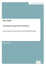 Freunde fur gewisse Stunden