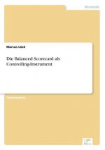 Balanced Scorecard als Controlling-Instrument