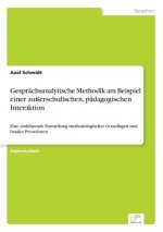 Gesprachsanalytische Methodik am Beispiel einer ausserschulischen, padagogischen Interaktion