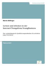 Lernen und Arbeiten in der Internet-UEbungsfirma YoungBusiness