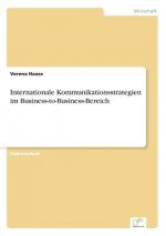 Internationale Kommunikationsstrategien im Business-to-Business-Bereich