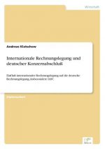Internationale Rechnungslegung und deutscher Konzernabschluss