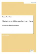 Motivations- und Fuhrungstheorien in China